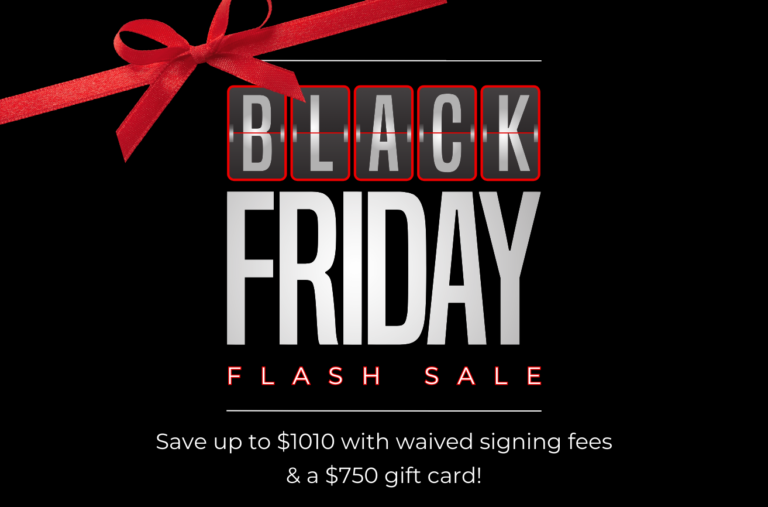 Save up to $1010 with waived signing fees & a $750 gift card!